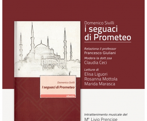 Domenico Sivilli e “I seguaci di Prometeo”